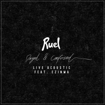 RuelSG LewisDazed & Confused (Acoustic Version)