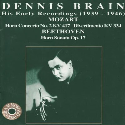 Dennis BrainDennis Brain: His Early Recordings 1939-1946