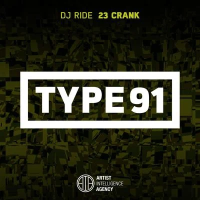 DJ Ride/CRAZE23 Crank