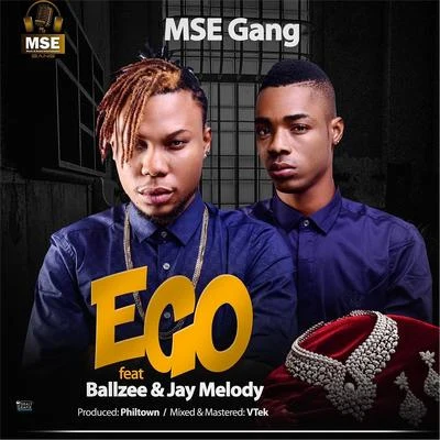 Bizz Gotti/Jay MelodyEgo (feat. Ballzee & Jay Melody)