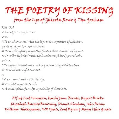 Ghizela Rowe/David Shaw-Parker/Eve Karpf/Gideon Wagner/Richard Mitchley/Nigel Planer/Patricia Rodriguez/Jo Wyatt/Alan Cumming/Sian PhillipsThe Poetry Of Kissing