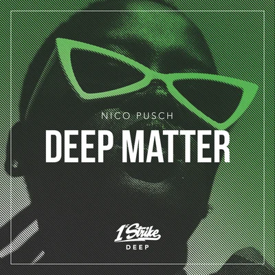 Nico PuschDeep Matter