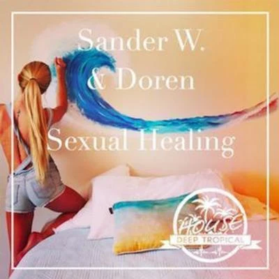 Sander W.****** Healing (Sander W. & Doren Remix)