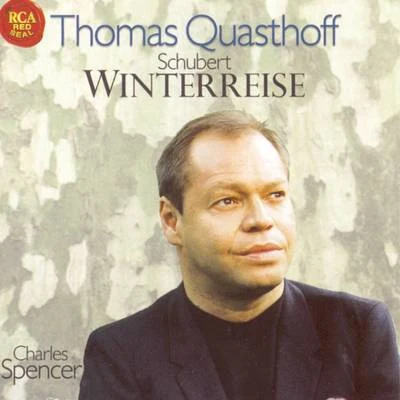 Thomas QuasthoffSchubert: Winterreise