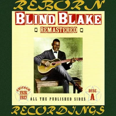 Blind BlakeComplete Recorded Works, Vol. 1 (1926-1927) (HD Remastered)