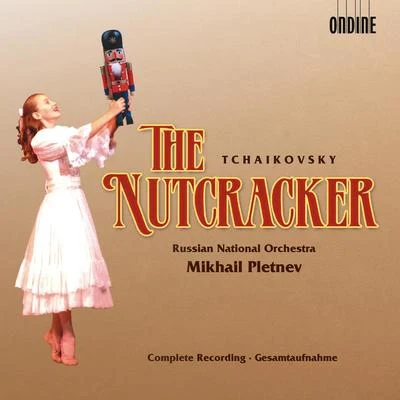 Die Deutsche Kammerphilharmonie Bremen/Mikhail PletnevTCHAIKOVSKY, P.I.: Nutcracker (The) (Russian National Orchestra, Pletnev)