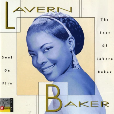 LaVern BakerSoul On Fire: The Best Of LaVern Baker