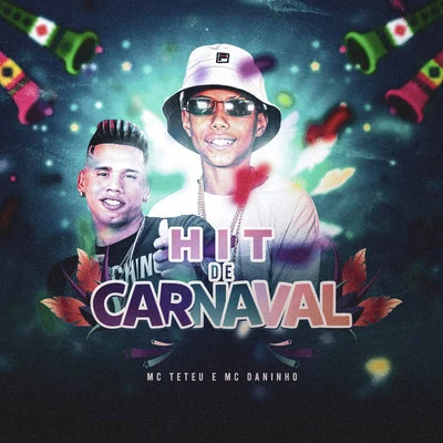 MC Jotinha/MC TeteuHit De Carnaval