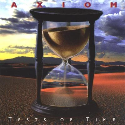 AxiomTests of Time