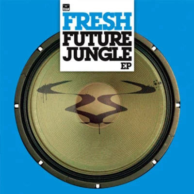 FreshFuture Jungle EP