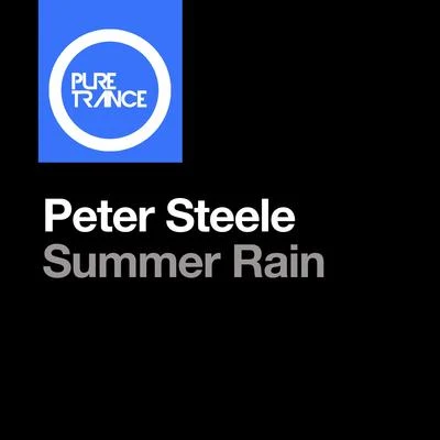 Peter SteeleSummer Rain