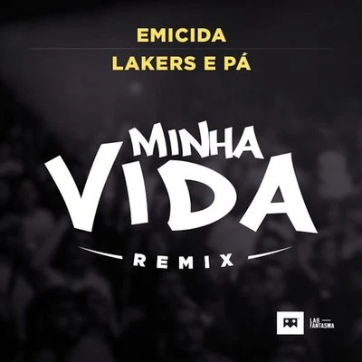 Coyote Beatz/EmicidaMinha Vida (Remix)