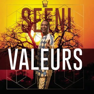 Youssou NDourSeeni Valeurs