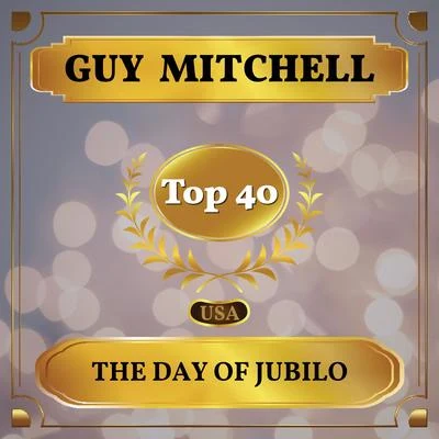 Guy MitchellThe Day of Jubilo (Billboard Hot 100 - No 26)