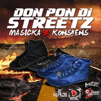 MasickaDon Pon Di Streetz