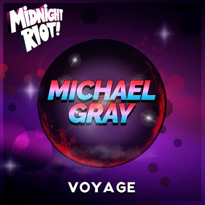 Michael GrayVoyage