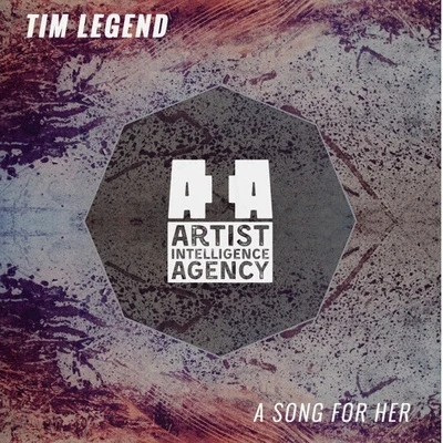 Tim Legenda song for her