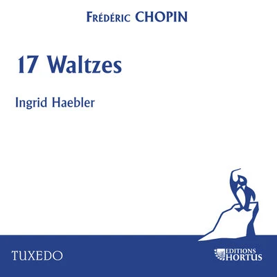 Ingrid Haebler/Henryk SzeryngChopin: 17 Waltzes