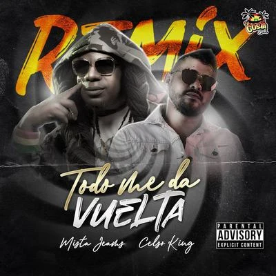 Mista Jams/dj mega usTodo Me Da Vuelta (Remix)