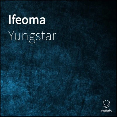 Yungstar/WoodIfeoma