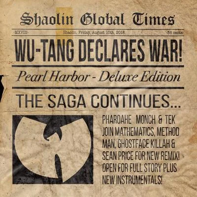 w U-tang clanPearl Harbor (REMIX) [feat. Mathematics, Method Man, Ghostface Killah, Sean Price, Pharoahe Monch and Tek]