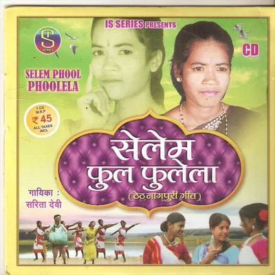 Kiras/Sarita DeviSelem Phool Phulela