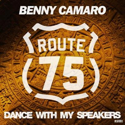 Benny Camaro/DJ Marlon/BeedeepDance with my Speakers