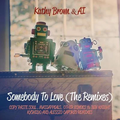 Warren Clarke/Kathy Brown/MōryōSomebody To Love (Remixes)