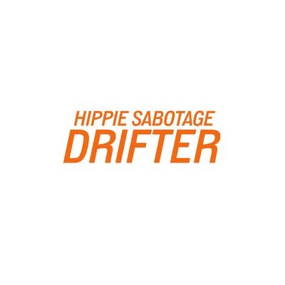 Hippie SabotageMarz LovejoyDrifter