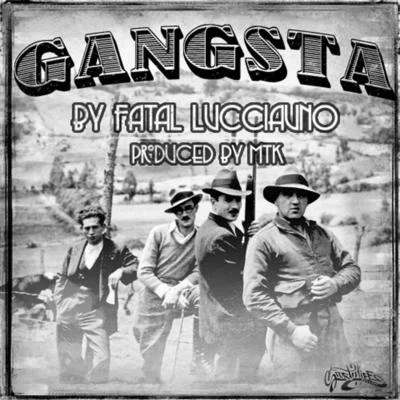 Fatal LucciaunoGangsta