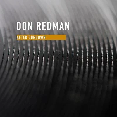 Don RedmanAfter Sundown