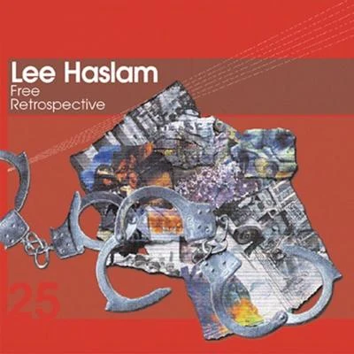 Lee HaslamRetrospective