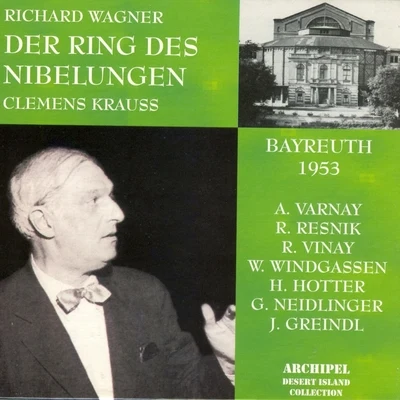 Wolfgang WindgassenGeorge LondonHans KnappertsbuschBayreuth Festival ChorusBayreuth Festival OrchestraRichard Wagner : Der Ring Des Nibelungen (Bayreuth 1953)