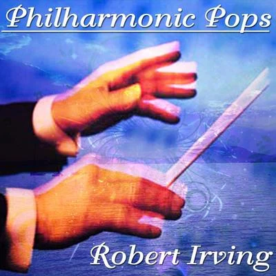 New York City Ballet Orchestra/Robert IrvingPhilharmonic Pops