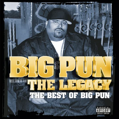 Big PunThe Legacy: The Best Of Big Pun