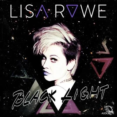 Lisa RoweBlack Light