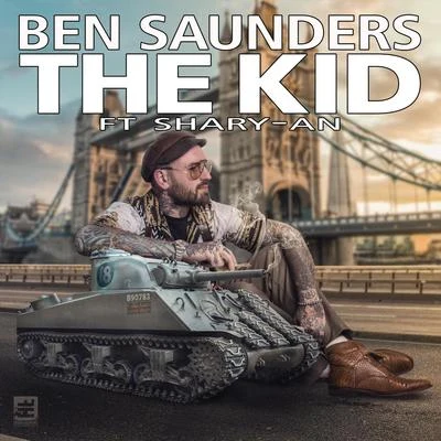 Ben SaundersThe Kid (feat. Shary-An)