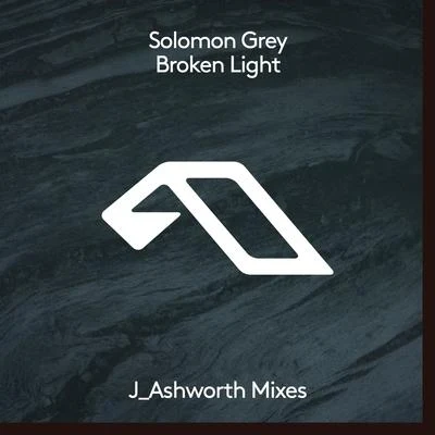 Tagavaka/Solomon Grey/Arswain/Luigi SambuyBroken Light (Joseph Ashworth Mixes)