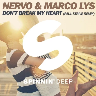 Marco LysDont Break My Heart (Paul Strive Remix)