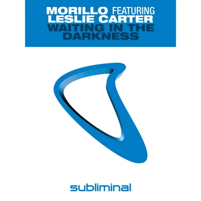 Erick Morillo/Richard Grey/Jose NunezWaiting In The Darkness