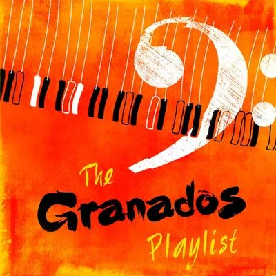 Enrique Granados/Franz Schubert/Ludovico Einaudi/Nicolas Flagello/Ralph Vaughan Williams/Alexandre Desplat/Maurice Ravel/Nikolai Rimsky-Korsakov/Dmitri Shostakovich/Gunter WandThe Granados Playlist