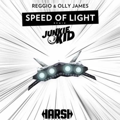 Junkie KidSpeed Of Light (Junkie Kid Remix)