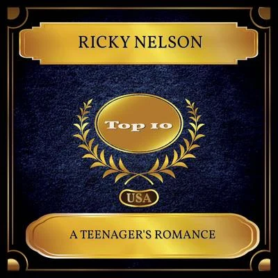 Ricky Nelson/Lenny/Bobby Darin/The Shadows/Brian Hyland/Chris Montez/Fats Domino/Benny Joy/Bobby Lee Trammell/Chuck WileyA Teenagers Romance (Billboard Hot 100 - No. 02)