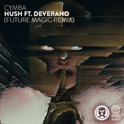 CymbaVictoria RojasHush (feat. Deverano) [Future Magic Remix]