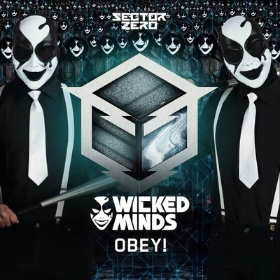 Wicked Minds/Mad Bob/Dany BPMObey!