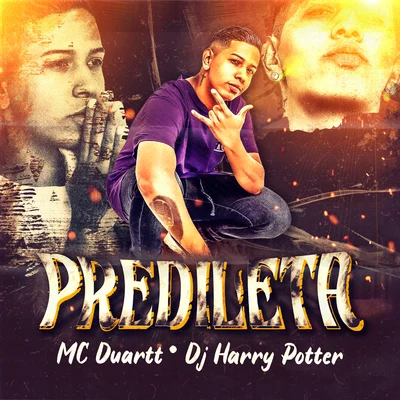 Dj Bruno MPC/Mc Duartt/Mc Bruno IP/MC Maromba/Bieel NKPredileta (feat. Dj Harry Potter)