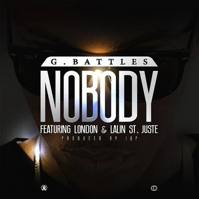 LondonNikoNobody (feat. London & Lalin St. Juste)