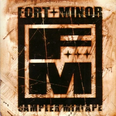 Fort MinorSampler Mixtape