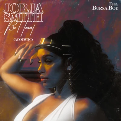 Jorja SmithKali UchisBe Honest (Acoustic)