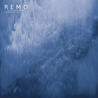 Remo/Chelonis R. JonesCouchant rouge (Remixes)